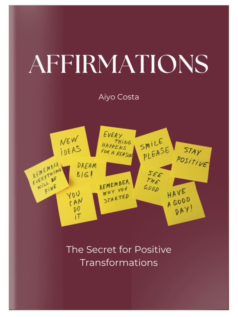 Affirmations The Secret for Positive Transformations